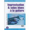 POCHON DANIEL POX - DVD IMPROVISATION ET SOLOS BLUES A LA GUITARE