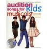 COMPILATION - AUDITION SONGS FOR KIDS MUSICALS P/V/G + CD