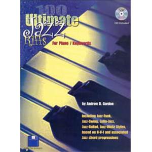 GORDON ANDREW D. - 100 ULTIMATE JAZZ RIFFS FOR PIANO/KEYBOARDS + CD