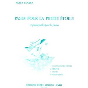 TANAKA AKIRA - PAGES POUR LA PETITE ETOILE - PIANO