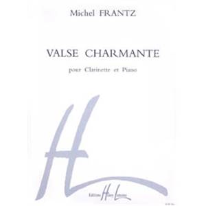 FRANTZ MICHEL - VALSE CHARMANTE - CLARINETTE ET PIANO