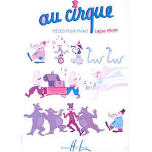 PAPP LAJOS - AU CIRQUE - PIANO