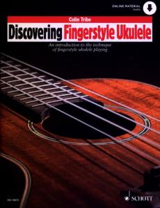 TRIBE COLIN - DISCOVERING FINGERSTYLE UKULELE VOLUME 1 +AO