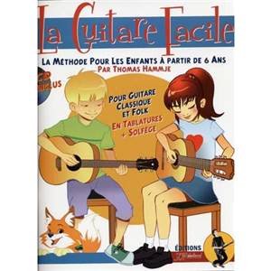 HAMMJE THOMAS - GUITARE FACILE METHODE POUR ENFANTS + CD