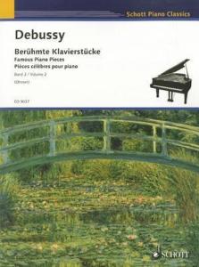 DEBUSSY CLAUDE - PIECES CELEBRES VOLUME 2 - PIANO