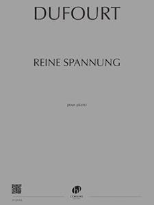 DUFOURT HUGUES - REINE SPANNUNG - PIANO