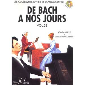 HERVE CHARLES / POUILLARD JACQUELINE - DE BACH A NOS JOURS VOL.3B