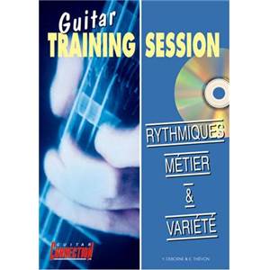 THIEVON E. / DEBORNE Y. - RYTHMIQUES METIER ET VARIETE GUITAR TRAINING SESSION + CD