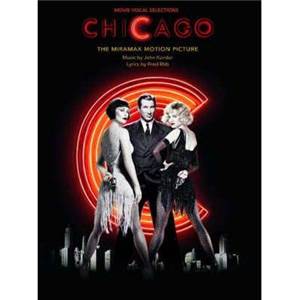 KANDER J. / EBB F. - CHICAGO (MOVIE VOCAL SELECTIONS) P/V/G