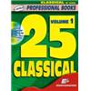 COMPILATION - 25 CLASSICALS FOR EB INSTRUMENTS VOL.1 + CD