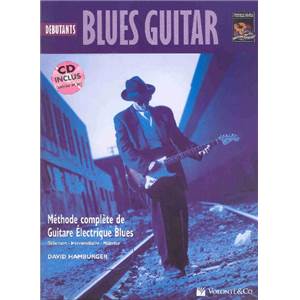 HAMBURGER DAVID - DEBUTANTS BLUES GUITAR METHODE DE GUITARE ELECTRIQUE + CD