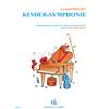 MOZART LEOPOLD/MEUNIER CHRISTIANE - MOZART L KINDER SYMPHONIE/SYMPHONIE DES JOUETS