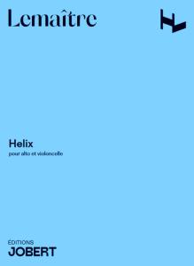 LEMAITRE DOMINIQUE - HELIX - ALTO ET VIOLONCELLE