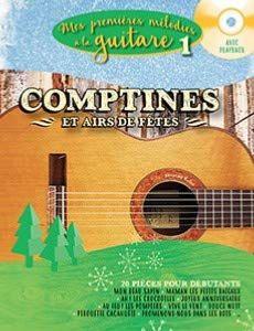 WALLON ALEXANDRE - MES PREMIERES MELODIES A LA GUITARE VOLUME 1 + CD - GUITARE