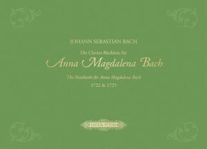 BACH JEAN SEBASTIEN - DIE CLAVIER-BUCHLEIN FUR ANNA MAGDALENA BACH