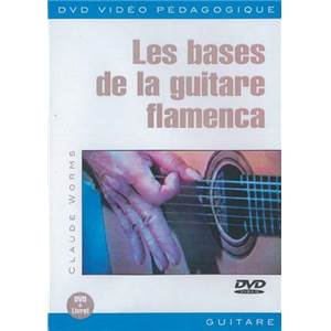 WORMS CLAUDE - DVD BASES DE LA GUITARE FLAMENCA (FRA)