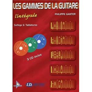 GANTER PHILIPPE - LES GAMMES DE LA GUITARE SOLFEGE ET TABLATURES + 3CD