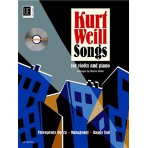 WEILL KURT - SONGS + CD VIOLON/PIANO