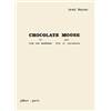 BEYNON JARED - CHOCOLATE MOOSE - FLUTE ET CONTREBASSE