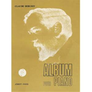 CLAUDE DEBUSSY - ALBUM POUR LE PIANO - PIANO