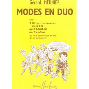 MEUNIER GERARD - MODES EN DUO - 2 FLUTES OU 2 HAUTBOIS OU 2 VIOLONS