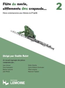 FLUTE DU MERLE - SIFFLEMENTS DES CRAPAUDS VOLUME 2 (PIECES CONTEMPORAINES POUR FLUTE)