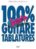 COMPILATION - 100% GUITARE AVEC TABLATURES