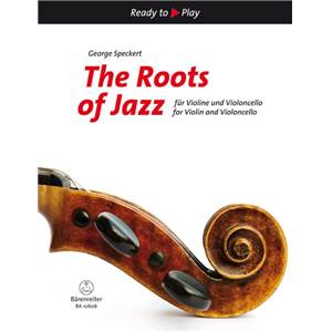 COMPILATION - THE ROOTS OF JAZZ -  VIOLON ET VIOLONCELLE