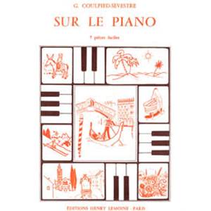 COULPIED-SEVESTRE G - SUR LE PIANO - PIANO