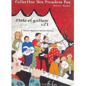 MASSON/GUILLEM - MES PREMIERS PAS VOL.1 - FLUTE ET GUITARE