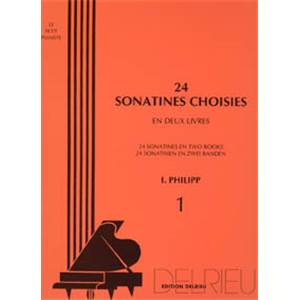 PHILIPP ISIDOR - SONATINES CHOISIES (24) VOL.1 - PIANO