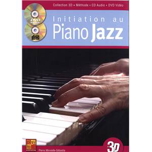 MINVIELLE SEBASTIA PIERRE - INITIATION AU PIANO JAZZ EN 3D + CD + DVD