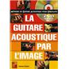 DEVIGNAC EMMANUEL - GUITARE ACOUSTIQUE PAR L'IMAGE + DVD