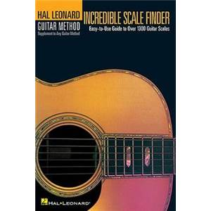 HAL LEONARD - GUITAR METHOD INCREDIBLE SCALE FINDER