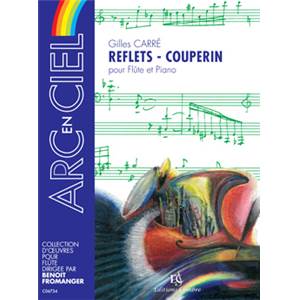 CARRE GILLES - REFLETS - COUPERIN - FLUTE ET PIANO