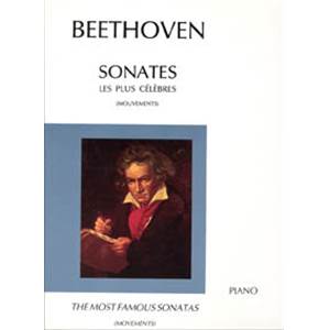 BEETHOVEN LUDWIG VAN - SONATES LES PLUS CELEBRES - PIANO