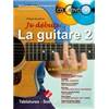 HEUVELINNE PHILIPPE - JE DEBUTE ...LA GUITARE VOL.2 + CD + DVD