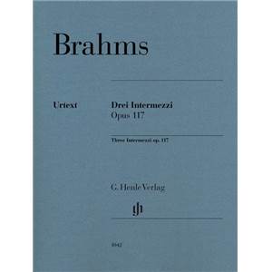 BRAHMS JOHANNES - INTERMEZZI (3) OP.117 EDITION REVISEE - PIANO