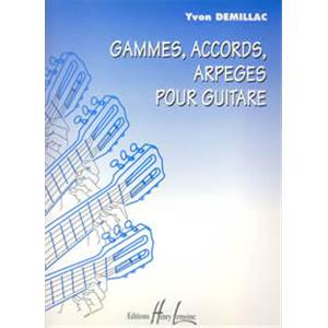 DEMILLAC YVON - GAMMES, ACCORDS, ARPEGES