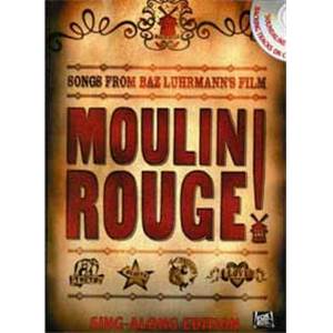 COMPILATION - MOULIN ROUGE SING ALONG EDITION P/V/G + CD