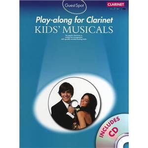 COMPILATION - GUEST SPOT KIDS' MUSICALS PLAY ALONG FOR CLARINET + CD