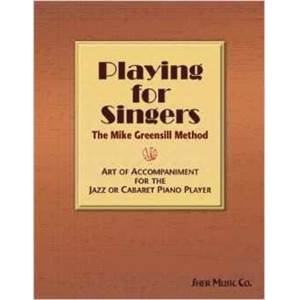 GREENSILL MIKE - PLAYING FOR SINGERS