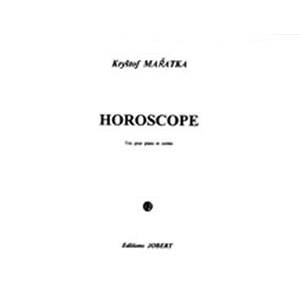 MARATKA KRYSTOF - HOROSCOPE - VIOLON, VIOLONCELLE ET PIANO (CONDUCTEUR)