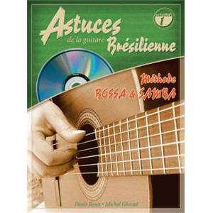 ROUX D. / GHUZEL M. - ASTUCES GUITARE BRESILIENNE VOL.1- AUDIO ACCES + DVD