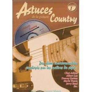 ROUX DENIS / MIQUEU LAURENT - ASTUCES DE LA GUITARE COUNTRY VOL.1 + CD