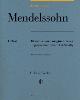 MENDELSSOHN FELIX - AT THE PIANO (13 PIECES ORIGINALES) - PIANO