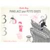 CHARLES-HENRY - 3 + 3 - 4 MAINS JAZZ - PIANO JAZZ