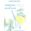 GERARD MEUNIER - PROMENADES A QUATRE MAINS - PIANO A 4 MAINS