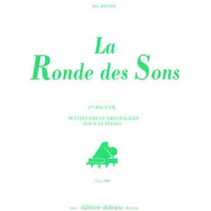 REUTER M L - LA RONDE DES SONS VOL.1 - PIANO