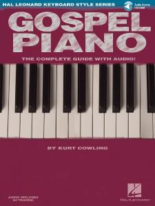 COWLING KURT - GOSPEL PIANO COMPLETE GUIDE -AUDIO ACCESS